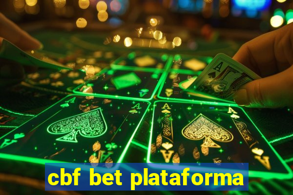 cbf bet plataforma